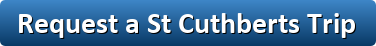 button request a st cuthberts trip